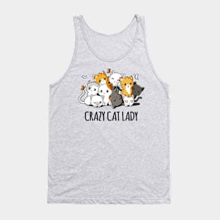 Crazy Cat Lady Quote - Cat Lover Tank Top